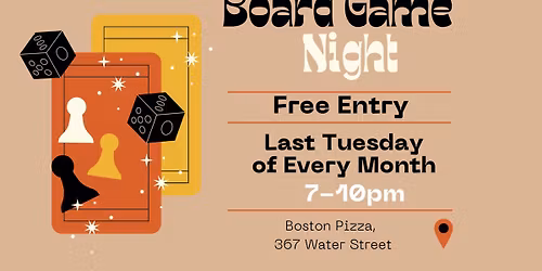 Board Game Night @Boston Pizza