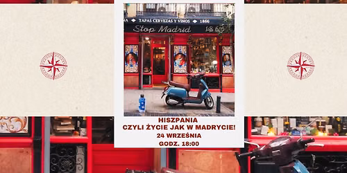 Hiszpania - \u017cycie jak w Madrycie!