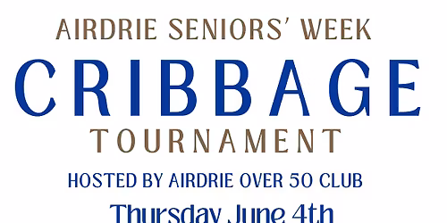 Airdrie Seniors Week Crib Tournament