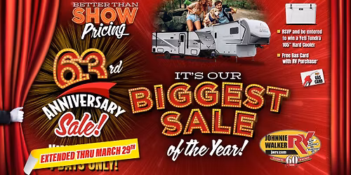 Sale EXTENDED || Johnnie Walker RV's 63rd Anniversary Sale