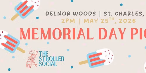 Stroller Social | Memorial Day Picnic