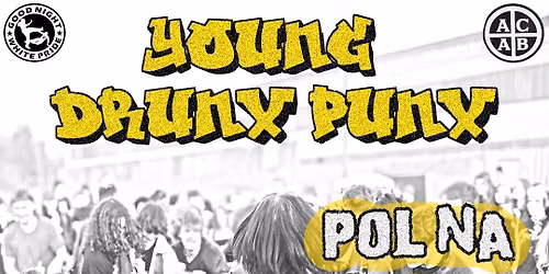 YOUNG DRUNX PUNX > TRAVEX \/ KATALIZATOR \/ POLnaPOL