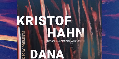 Kristof Hahn \/ Dana Schechter 