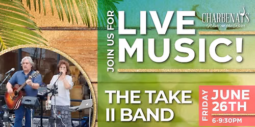 Live Music by the Take II Band