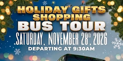 Holiday Gifts Shopping Bus Tour