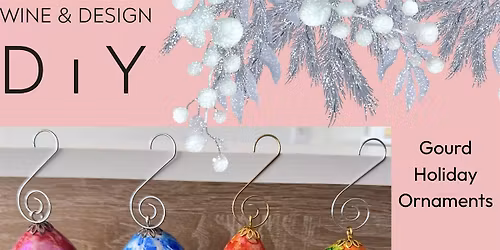 DIY Workshop | Gourd Christmas Ornaments
