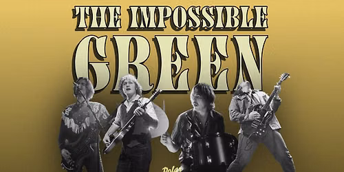 The Impossible Green \/\/ Konsert