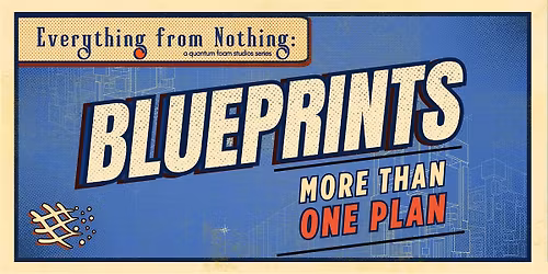 Everything From Nothing | BLUEPRINTS
