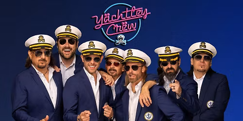 Yachtley Crew: Seas the Night World Tour | In support of CAPSC Housing Initiatives