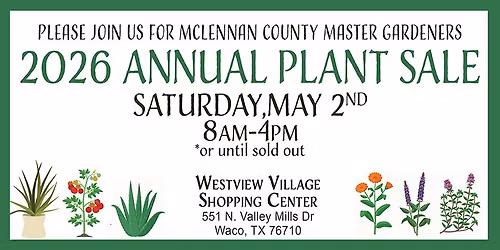 McLennan County Master Gardeners Annual Plant Sale