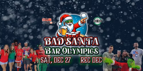 Bad Santa Bar Olympics