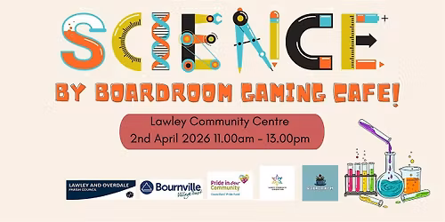 Science Workshop from Boardroom Gaming Cafe at Lawley Community Centre.