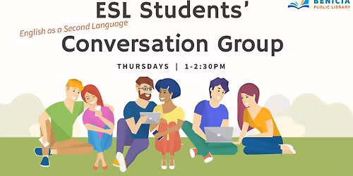 ESL (English as a Second Language): Students' Conversation Group