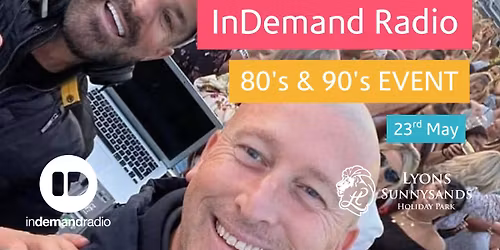 \ud83c\udfa7 InDemand Radio 80s & 90s Takeover \u2013 Sunnysands 2026 \ud83c\udfb6
