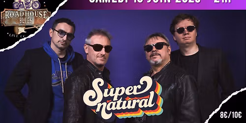 Supernatural (pop-rock cover) au Roadhouse Blues