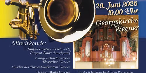 Gro\u00dfes Bl\u00e4ser- und Orgelkonzert: "Deutschland und Nederland singen"