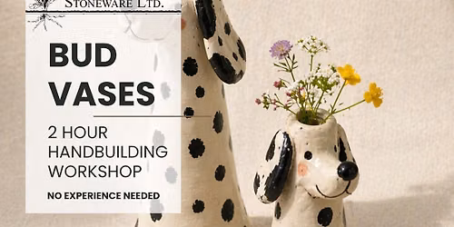 Bud Vases - Handbuilding Pottery Workshop
