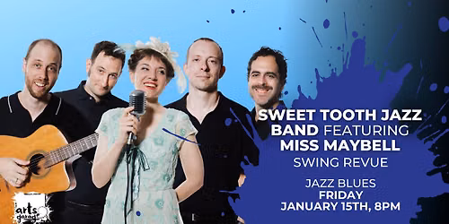Sweet Tooth Jazz Band ft. Miss Maybell - Swing Revue