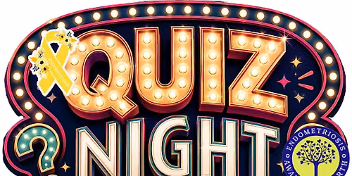 Endometriosis Fundraiser (Quiz Night)
