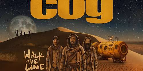 Cog Walk The Line Australian Tour - Nov + Dec 2025 | McGuires, Mackay