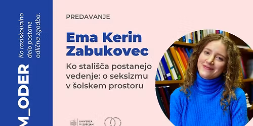 [M_oder] Ema Kerin Zabukovec: Ko stali\u0161\u010da postanejo vedenje: o seksizmu v \u0161olskem prostoru