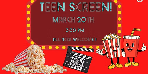 Teen Screen!