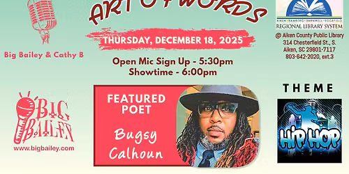 Art of Words Open Mic 24 feat. Bugsy Calhoun