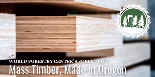 Forest Pub | Mass Timber, Made in Oregon