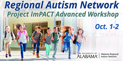Project ImPACT Advanced Workshop \u2013 Regional Autism Network
