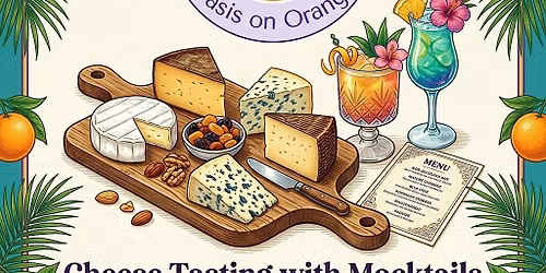 CHEESE TASTING WITH MOCKTAILS & Spa Music for Relaxation