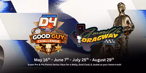 Good Guy Challenge Races - Amarillo Dragway