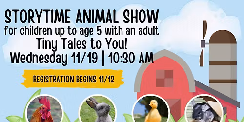 Storytime Animal Show with Tiny Tales to You!