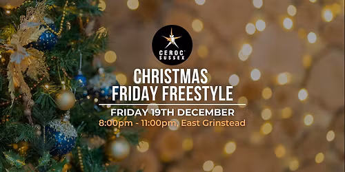 Ceroc East Grinstead Christmas Friday Freestyle