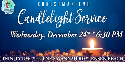 CHRISTMAS EVE CANDLELIGHT SERVICE