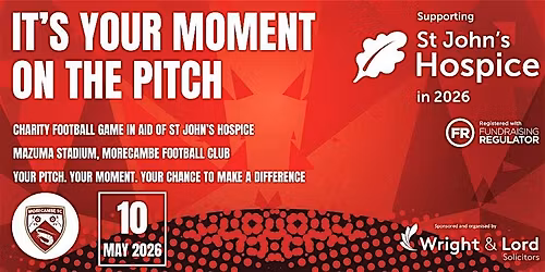 Charity Football Game for St John's Hospice at Morecambe Football Club