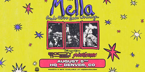 Mella - Or So We've Been Touring... with Body Thief + Postdrome