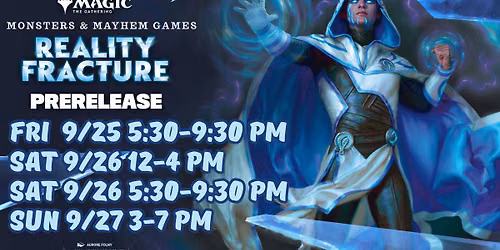 MTG Reality Fracture Prerelease Friday Night