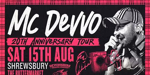 MC DEVVO - 20th Anniversary Tour