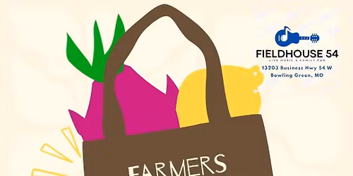 Farmers Market @ Field House 54