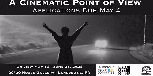 A Cinematic Point of View: Art Exhibit