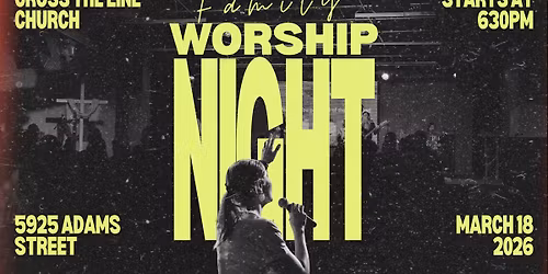 Worship Night at CTL!