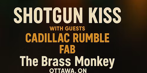 SHOTGUN KISS \u2013 LIVE at The Brass Monkey! Saturday, December 27th, 2025