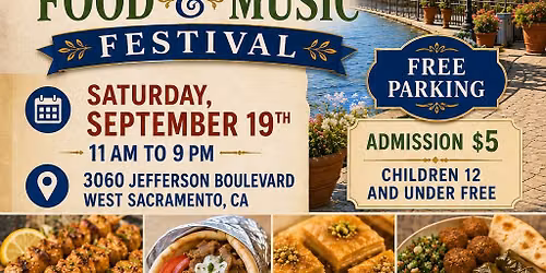 West Sacramento's 22nd Annual Mediterranean Food and Music Festival