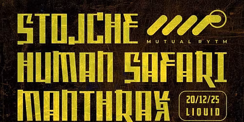 Disorder with Stojche, Human Safari, Manthrax