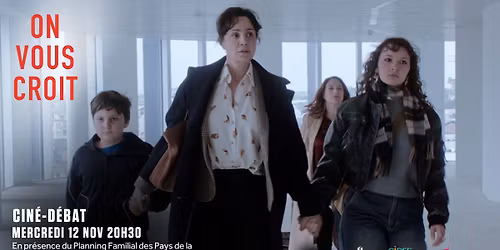 Cin\u00e9-d\u00e9bat | ON VOUS CROIT