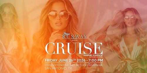 CRUISE PASSPORT FASHION EXPERIENCE SUMMER EDITION