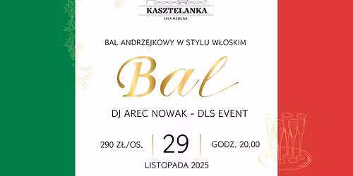 Bal andrzejkowy w stylu w\u0142oskim | g. 20.00