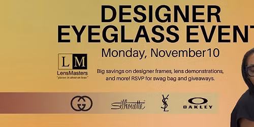DESIGNER EYEWEAR EVENT