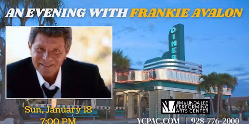 An Evening with Frankie Avalon