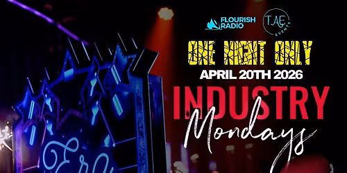 INDUSTRY MONDAYS 4.20.26 - Era Social Club